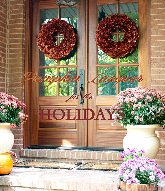 Pumpkin Lacquer The Magnolia Company